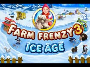 لعبة Farm Frenzy 3 - Ice Age