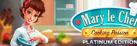 لعبة Mary le Chef - Cooking Passion Platinum Edition كاملة للتحميل